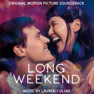 Long Weekend (Original Motion Picture Soundtrack) - Album Cover
