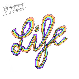 LIFE - The Magician | Song Album Cover Artwork