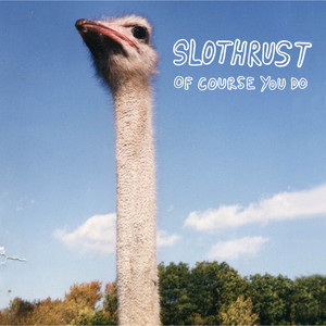 7: 30 Am Slothrust | Album Cover