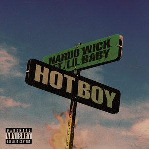 Hot Boy (feat. Lil Baby) - Nardo Wick