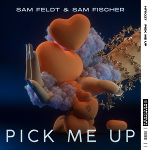 Pick Me Up - Sam Feldt | Song Album Cover Artwork