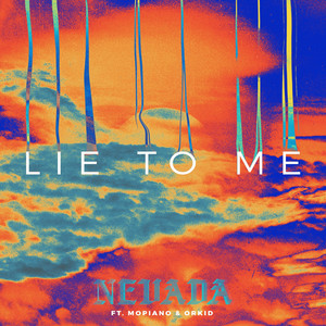 Lie To Me Nevada | Album Cover