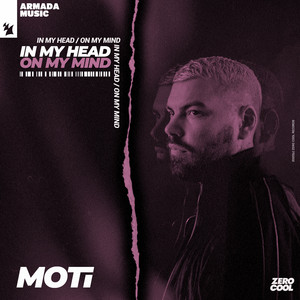 In My Head (On My Mind) MOTi | Album Cover