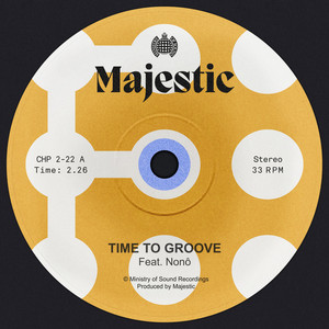 Time to Groove (feat. Nono) - Majestic | Song Album Cover Artwork