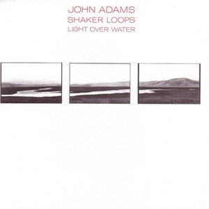 Light Over Water: Part III - John Adams | Song Album Cover Artwork