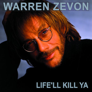 Don't Let Us Get Sick - Warren Zevon | Song Album Cover Artwork