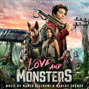 Love and Monsters (Music from the Motion Picture) - Album Cover