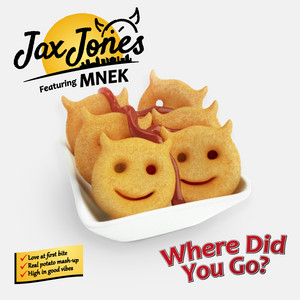 Where Did You Go? (feat. MNEK) - Jax Jones