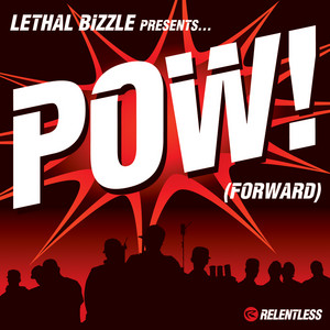 Pow! (Forward) [Original] - Lethal Bizzle | Song Album Cover Artwork