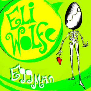 Eggman Eli Wolfe | Album Cover