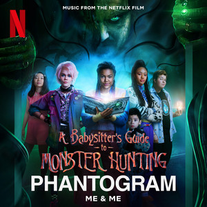 Me & Me (From the Netflix Film the Babysitter's Guide to Monster Hunting) - Phantogram | Song Album Cover Artwork
