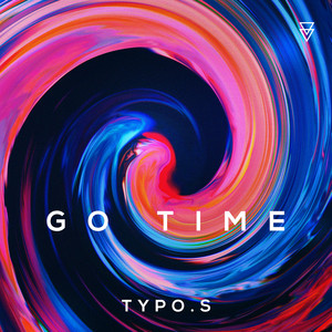 Go Time - typo.s | Song Album Cover Artwork