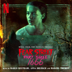 Fear Street Part Three: 1666 (Music from the Netflix Trilogy) - Album Cover
