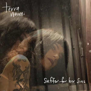 Suffer for Her Sins Terra Naomi | Album Cover