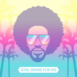 Gyal Whine for Me Dj Hertz | Album Cover