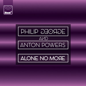 Alone No More - Philip George | Song Album Cover Artwork