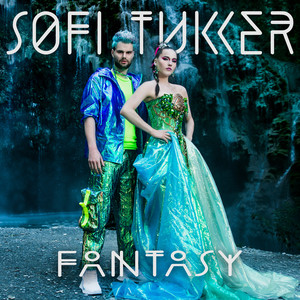Fantasy - Sofi Tukker | Song Album Cover Artwork