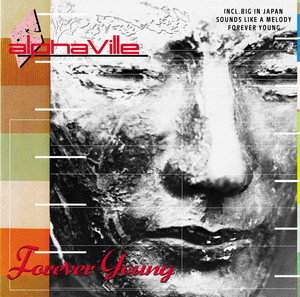 Forever Young - Alphaville | Song Album Cover Artwork