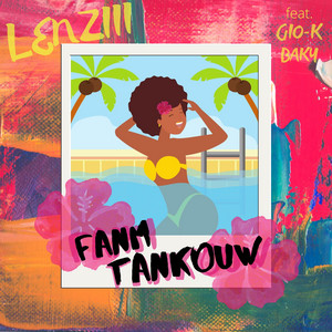Fanm Tankouw - Lenziii | Song Album Cover Artwork