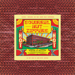 Meant to Be - Remastered 2016 Squirrel Nut Zippers | Album Cover