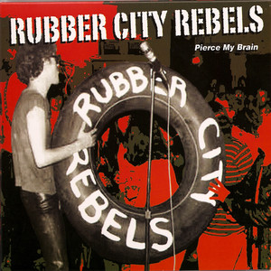 I Don't Wanna Be A Punk No More - Rubber City Rebels | Song Album Cover Artwork