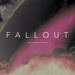 Fallout - Amy Stroup & AG | Song Album Cover Artwork