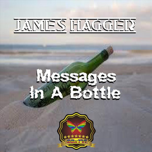 Message in a Bottle (Get Down Low Mix) - James Hagger | Song Album Cover Artwork