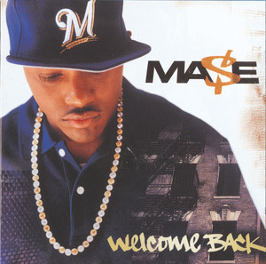 Welcome Back - Mase | Song Album Cover Artwork
