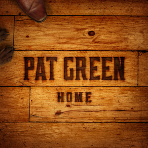 While I Was Away - Pat Green | Song Album Cover Artwork