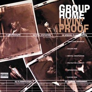 Livin' Proof - Group Home