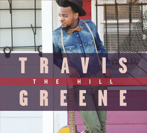 Made A Way Travis Greene | Album Cover