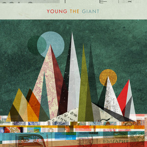 My Body - Young the Giant