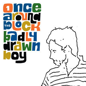 Once Around the Block - Badly Drawn Boy | Song Album Cover Artwork