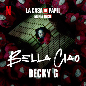 Bella Ciao - Becky G | Song Album Cover Artwork