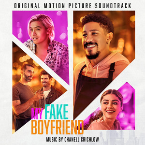 My Fake Boyfriend (Original Motion Picture Soundtrack) - Album Cover