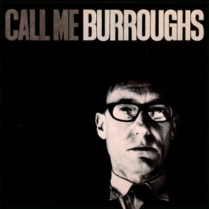 Meeting Of International Conference Of Technological Psychiatry - William S. Burroughs | Song Album Cover Artwork