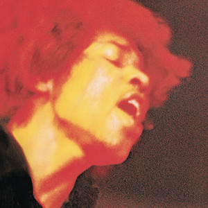 Have You Ever Been (To Electric Ladyland) - The Jimi Hendrix Experience