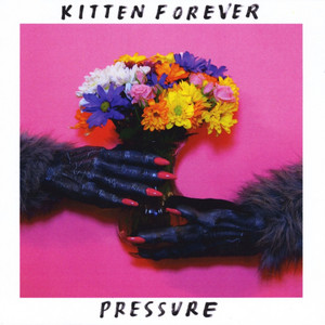 Get Loud - Kitten Forever | Song Album Cover Artwork