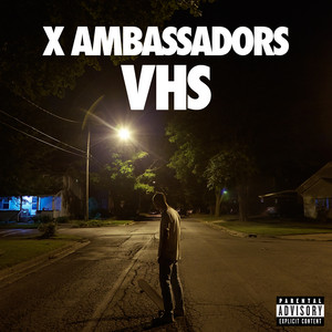 Unsteady X Ambassadors | Album Cover