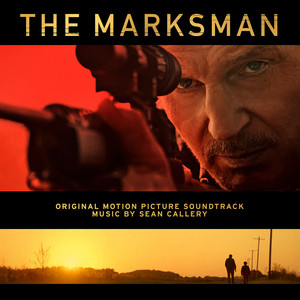 The Marksman (Original Motion Picture Soundtrack) - Album Cover