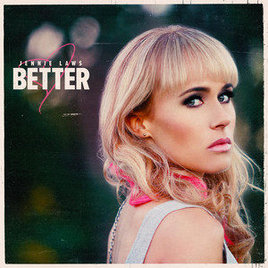 Better - Jennie Laws | Song Album Cover Artwork