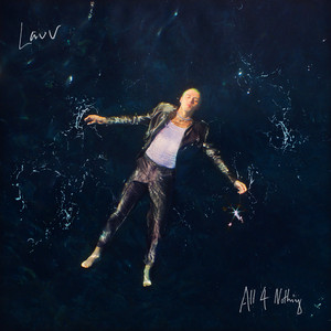 All 4 Nothing (I'm So In Love) - Lauv | Song Album Cover Artwork