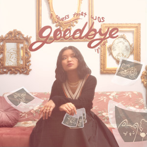 I Guess That Was Goodbye - Lyn Lapid | Song Album Cover Artwork