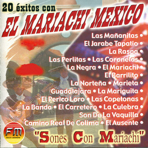 El Mariachi - El Mariachi México