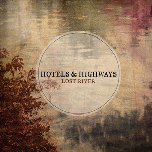Heaven Knows - Hotels & Highways | Song Album Cover Artwork