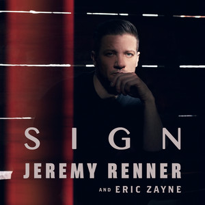 Sign - Jeremy Renner