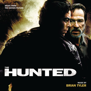 The Hunted (Music From The Motion Picture) - Album Cover