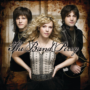 All Your Life - The Band Perry