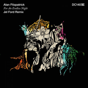 For an Endless Night - Jel Ford Remix - Alan Fitzpatrick | Song Album Cover Artwork