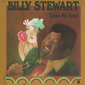 Cross My Heart - Billy Stewart | Song Album Cover Artwork